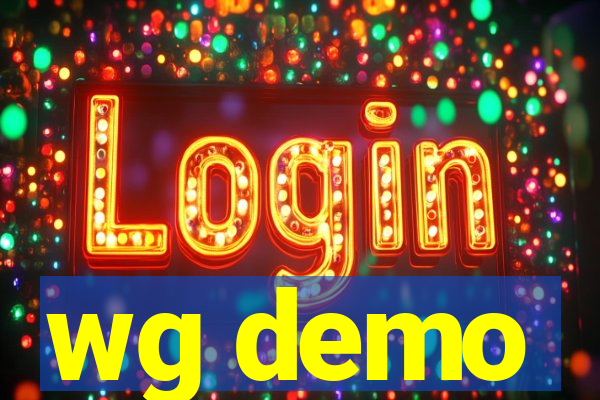wg demo